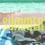 Songs of Summer: LEN, Band of Horses, The Allman Brothers Band, The Knock & Matthew Koma, Phish, FISHDOCTOR, Longwave, Kid Rock, Southside Johnny & The Asbury Jukes